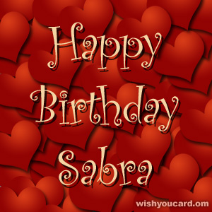 happy birthday Sabra hearts card