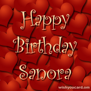 happy birthday Sanora hearts card