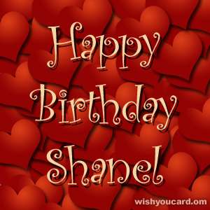 happy birthday Shanel hearts card