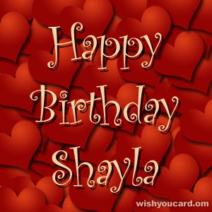 happy birthday Shayla hearts card