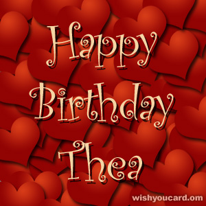 happy birthday Thea hearts card