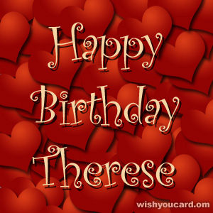 happy birthday Therese hearts card