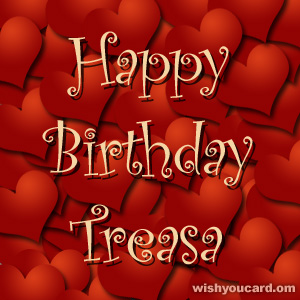 happy birthday Treasa hearts card