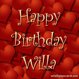 happy birthday Willa hearts card