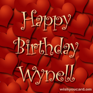 happy birthday Wynell hearts card