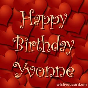 happy birthday Yvonne hearts card