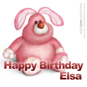 happy birthday Elsa rabbit card