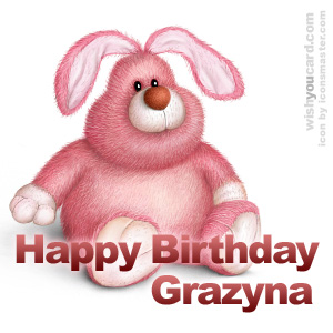happy birthday Grazyna rabbit card