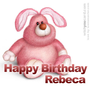 happy birthday Rebeca rabbit card