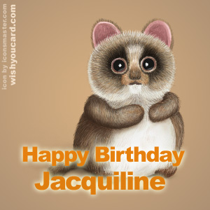 happy birthday Jacquiline racoon card