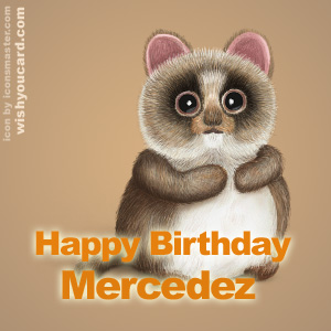 happy birthday Mercedez racoon card