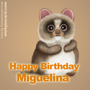 happy birthday Miguelina racoon card