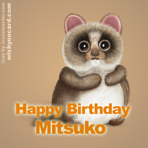 happy birthday Mitsuko racoon card