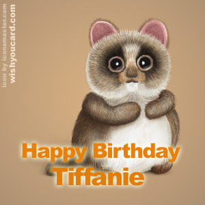 happy birthday Tiffanie racoon card