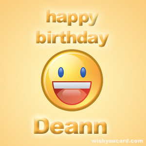happy birthday Deann smile card