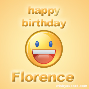 happy birthday Florence smile card