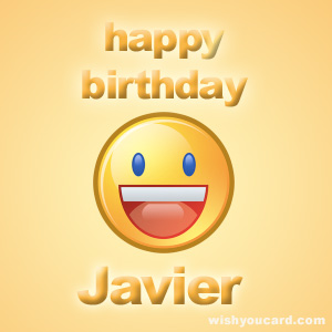 happy birthday Javier smile card