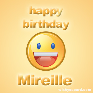 happy birthday Mireille smile card