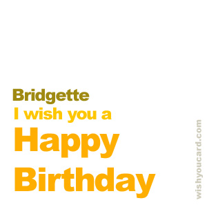 happy birthday Bridgette simple card