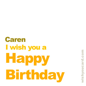 happy birthday Caren simple card
