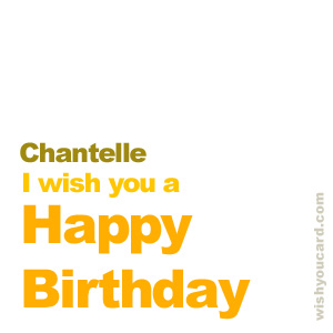 happy birthday Chantelle simple card