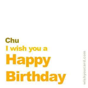 happy birthday Chu simple card
