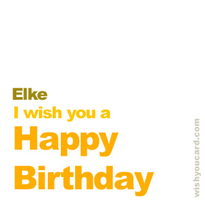 happy birthday Elke simple card