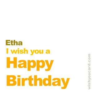 happy birthday Etha simple card