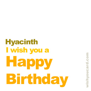 happy birthday Hyacinth simple card