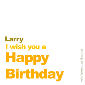happy birthday Larry simple card