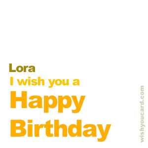 happy birthday Lora simple card