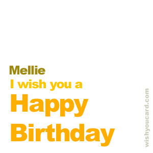 happy birthday Mellie simple card