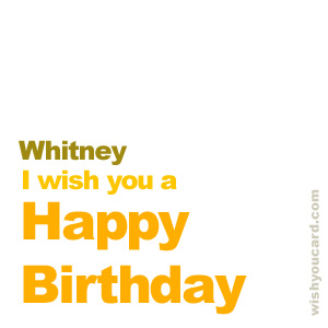 happy birthday Whitney simple card